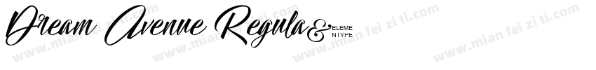 Dream Avenue Regula字体转换